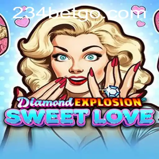 Dive Into the Thrilling World of DiamondExplosionSweetLove