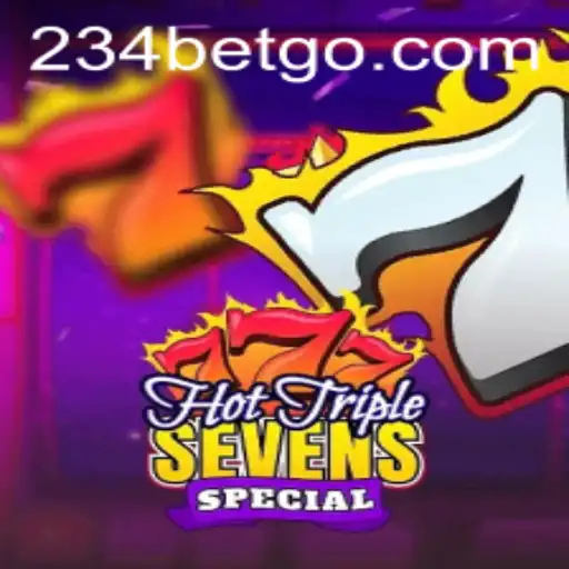 HotTripleSevensSpecial: A Thrilling Experience in the World of 234bet