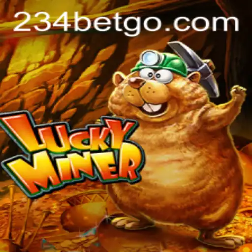 The Thrilling Adventure Awaits: Dive into the World of LuckyMiner with 234bet